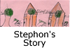 Stephon's Story